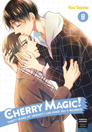 Cover of Cherry Magic! Thirty Years of Virginity Can Make You a Wizard?! Vol 8