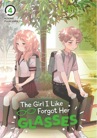 Cover of The Girl I Like Forgot Her Glasses Vol 4