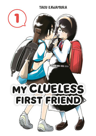 Cover of My Clueless First Friend