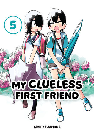 Cover of My Clueless First Friend Vol 5
