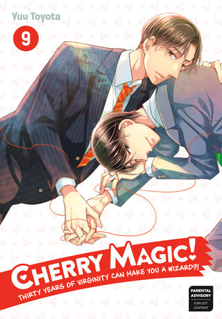Cover of Cherry Magic! Thirty Years of Virginity Can Make You a Wizard?! Vol 9