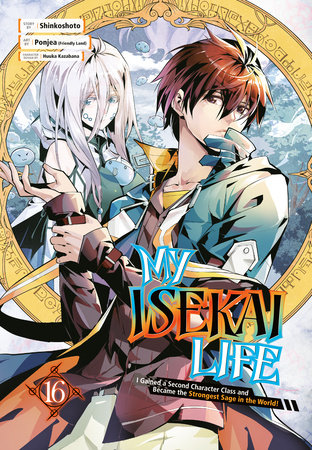 Cover of My Isekai Life Vol 16