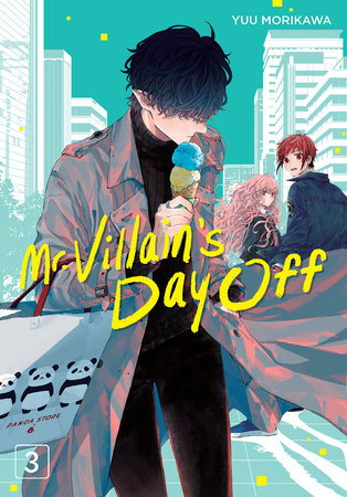 Cover of Mr. Villain's Day Off Vol 3