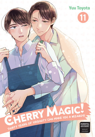 Cover of Cherry Magic! Thirty Years of Virginity Can Make You a Wizard?! Vol 11