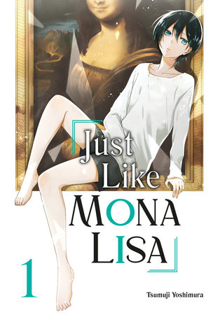 Cover of Just Like Mona Lisa