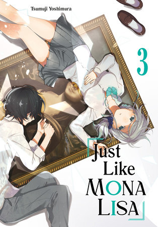 Cover of Just Like Mona Lisa Vol 3