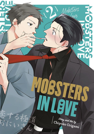 Cover of Mobsters in Love Vol 2