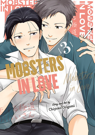 Cover of Mobsters in Love Vol. 3