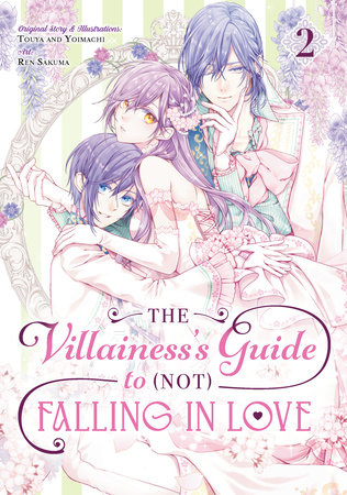 Cover of The Villainess's Guide to (Not) Falling in Love Vol 2
