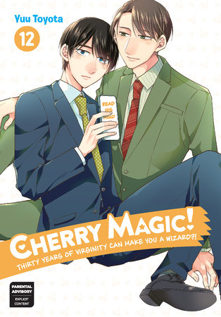 Cover of Cherry Magic! Thirty Years of Virginity Can Make You a Wizard?! Vol 12