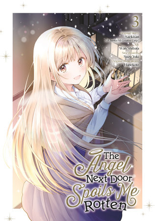 Cover of The Angel Next Door Spoils Me Rotten Vol. 3