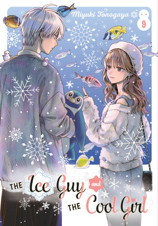 Cover of The Ice Guy and His Cool Female Colleague Vol 9