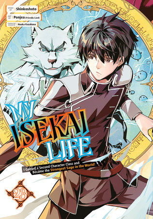 Cover of My Isekai Life Vol 23