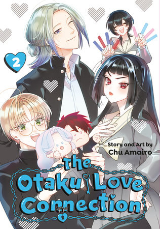 Cover of The Otaku Love Connection Vol. 2