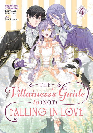 Cover of The Villainess's Guide to (Not) Falling in Love Vol 4