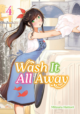 Cover of Wash It All Away Vol 4