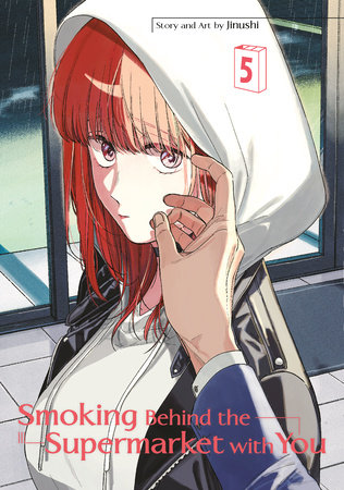 Cover of Smoking Behind the Supermarket with You Vol 5