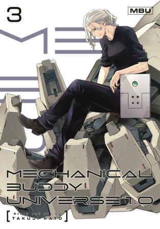 Cover of Mechanical Buddy Universe 1.0 Vol. 3