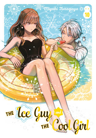 Cover of The Ice Guy and His Cool Female Colleague Vol 10