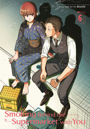 Cover of Smoking Behind the Supermarket with You Vol 6
