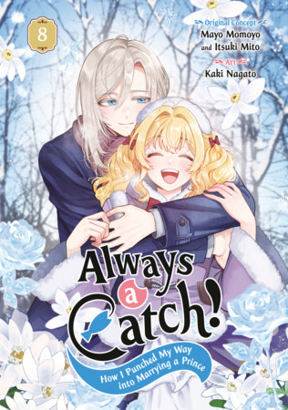 Cover of Always a Catch! Vol. 8