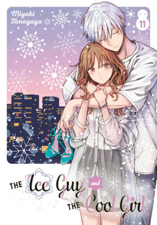 Cover of The Ice Guy and His Cool Female Colleague Vol. 11
