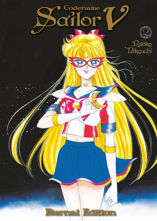 Cover of Codename: Sailor V Eternal Edition 2