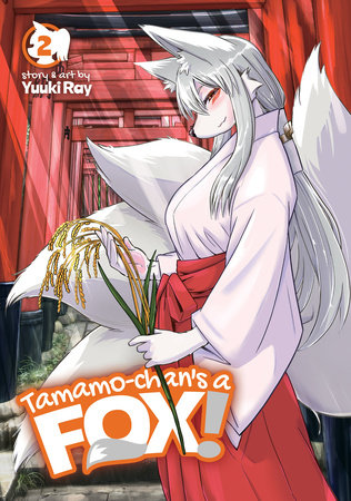 Cover of Tamamo-chan's a Fox! Vol 2