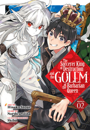 Cover of The Sorcerer King of Destruction and the Golem of the Barbarian Queen Vol 2