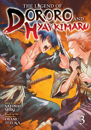 Cover of The Legend of Dororo and Hyakkimaru Vol 3