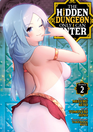 Cover of The Hidden Dungeon Only I Can Enter Vol 2