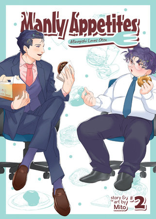 Cover of Manly Appetites: Minegishi Loves Otsu Vol 2
