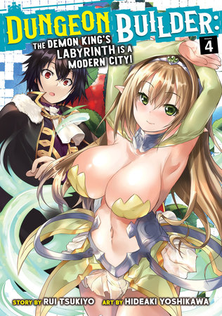 Cover of Dungeon Builder: The Demon King's Labyrinth is a Modern City! Vol 4