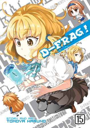 Cover of D-Frag! Vol 15
