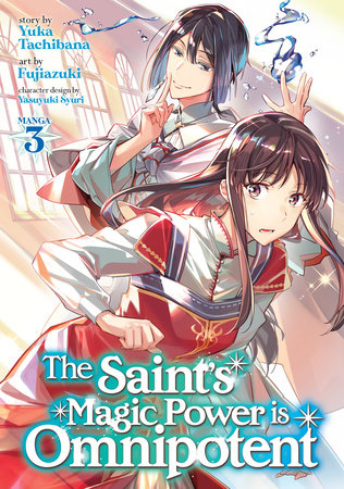 Cover of The Saint's Magic Power is Omnipotent Vol 3