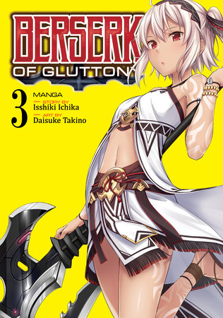 Cover of Berserk of Gluttony Vol 3