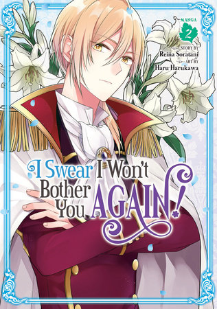 Cover of I Swear I Won't Bother You Again! Vol 2