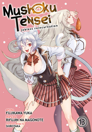 Cover of Mushoku Tensei: Jobless Reincarnation Vol 13