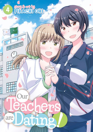 Cover of Our Teachers Are Dating! Vol 4
