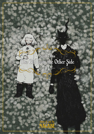 Cover of The Girl from the Other Side: Siúil, a Rún Vol 11