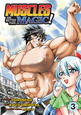 Cover of Muscles Are Better Than Magic! Vol 3