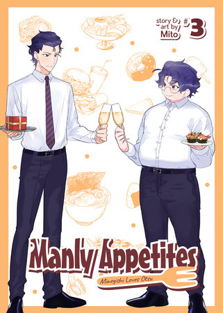 Cover of Manly Appetites: Minegishi Loves Otsu Vol 3