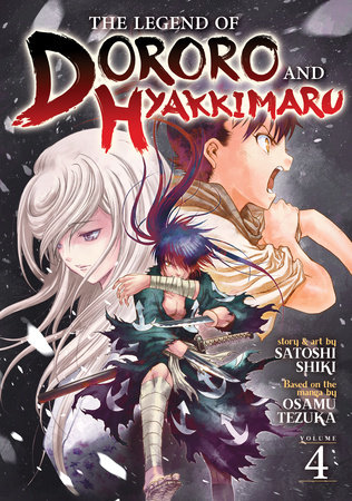 Cover of The Legend of Dororo and Hyakkimaru Vol 4