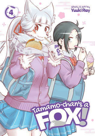 Cover of Tamamo-chan's a Fox! Vol 4