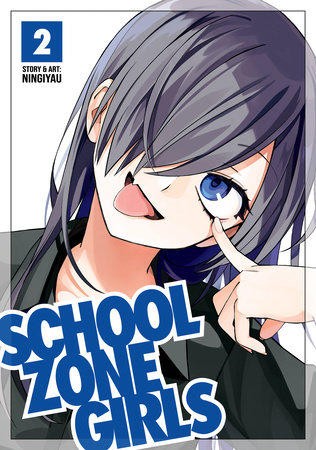 Cover of School Zone Girls Vol 2