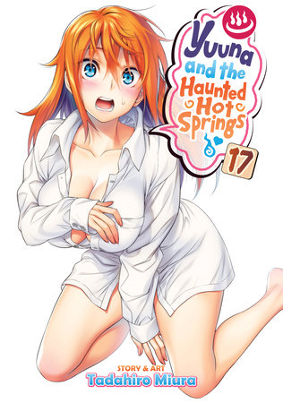 Cover of Yuuna and the Haunted Hot Springs Vol 17