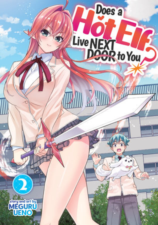 Cover of Does a Hot Elf Live Next Door to You? Vol 2