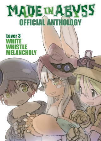 Cover of Made in Abyss Official Anthology - Layer
