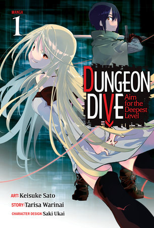 Cover of DUNGEON DIVE: Aim for the Deepest Level Vol. 1