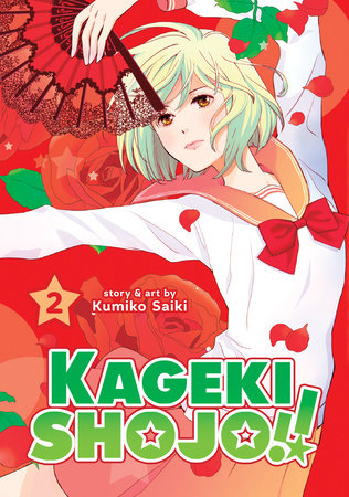 Cover of Kageki Shojo!! Vol 2